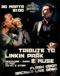 30  ,  - TRIBUTE TO Linkin Park & Muse
