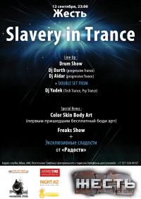Slavery in Trance