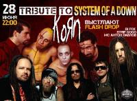 28 , Tribute to System Of A Down / Korn