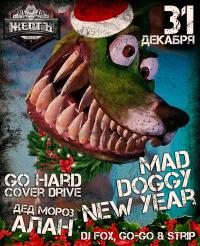 31 ,  - Mad Doggy New Year